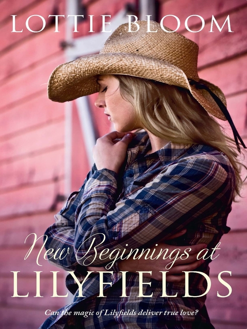 Title details for New Beginnings at Lilyfields by Lottie Bloom - Wait list